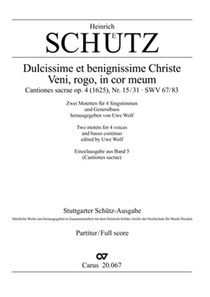 Dulcissime et benignissime Christe
